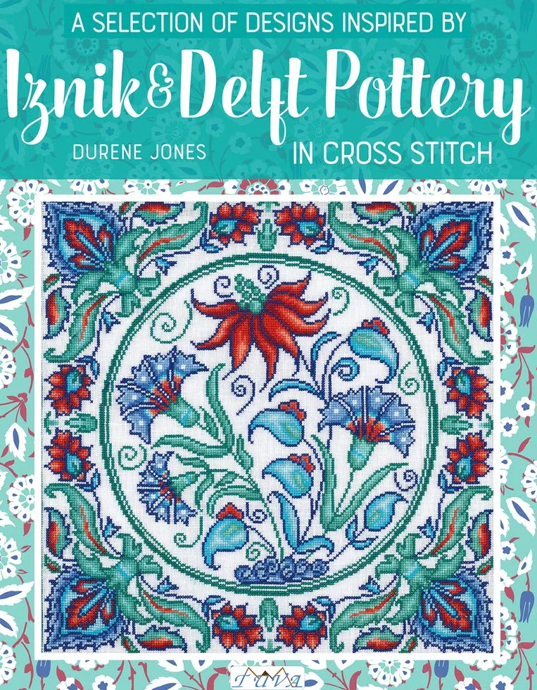 A Selection of Designs Inspired by Iznik and Delft Pottery in Cross Stitch