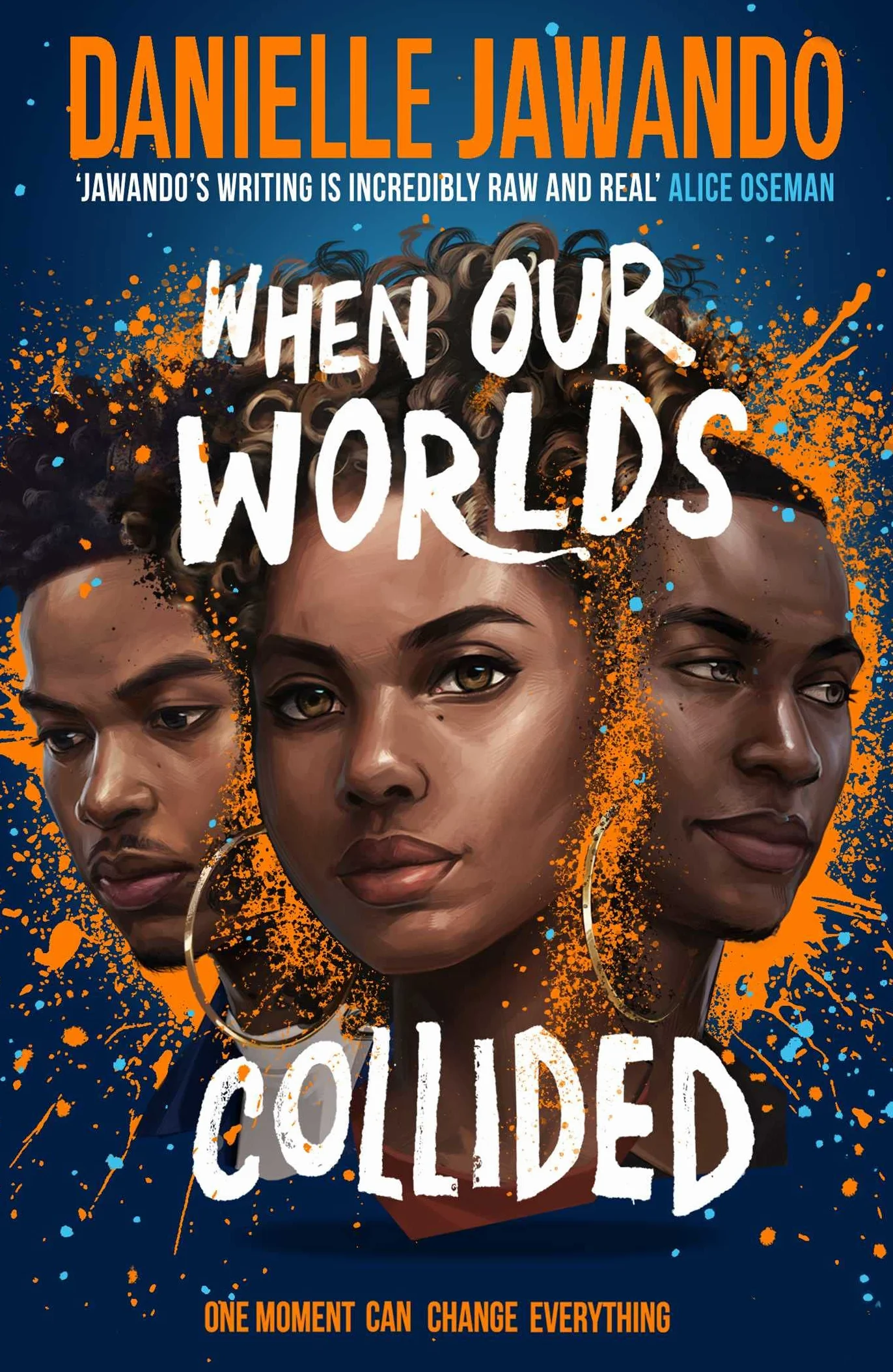 When Our Worlds Collided: Winner of the YA Book Prize and the Jhalak YA Prize!