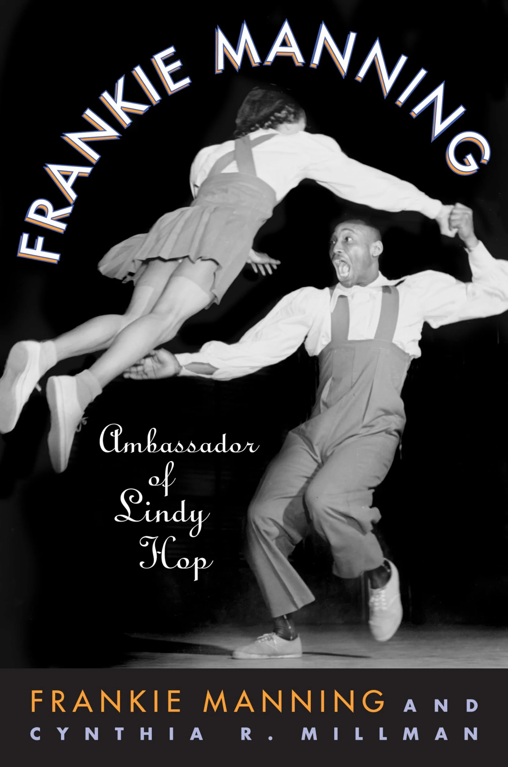 Frankie Manning: Ambassador of Lindy Hop