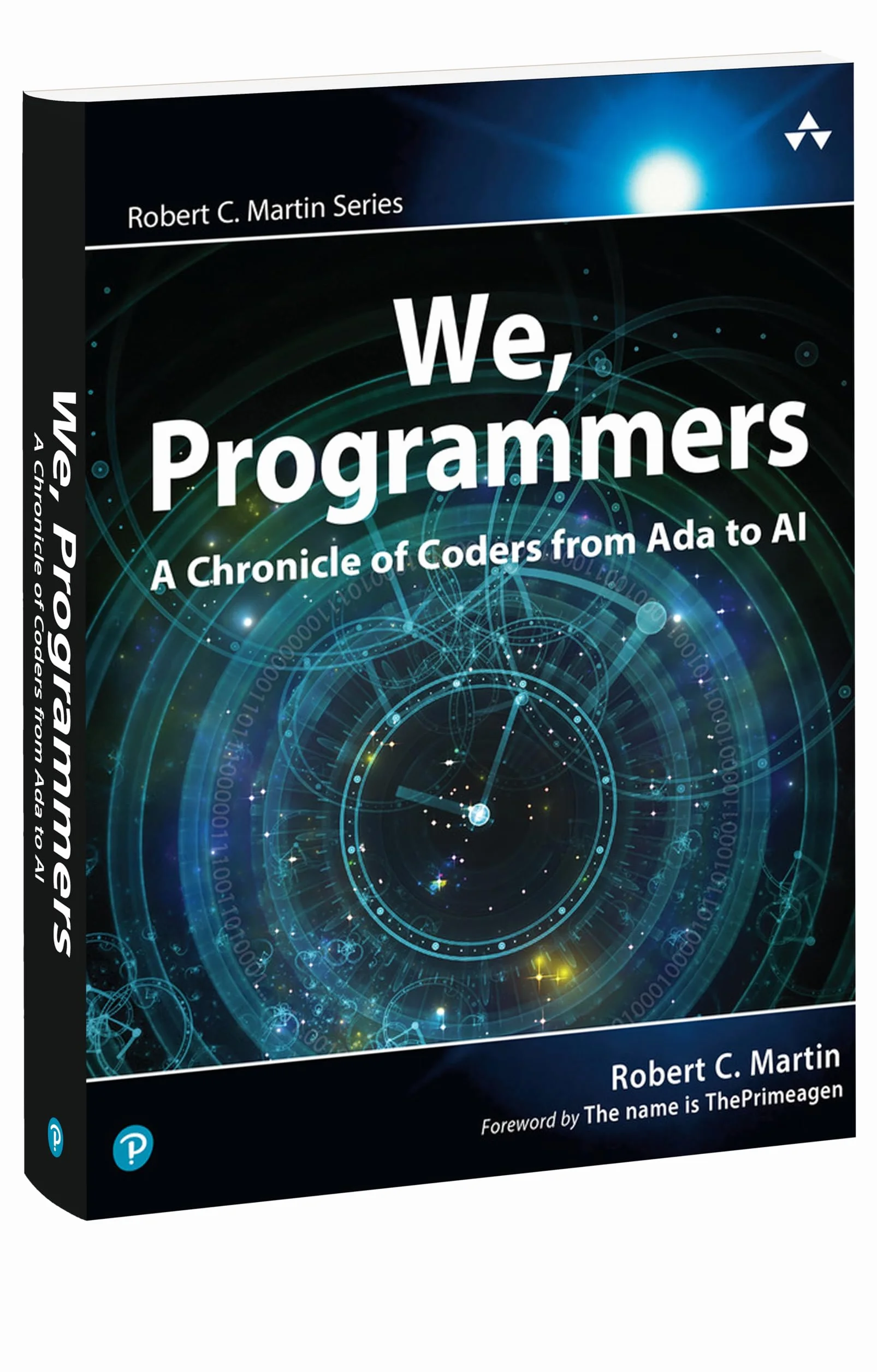 We, Programmers: A Chronicle of Coders from ADA to AI