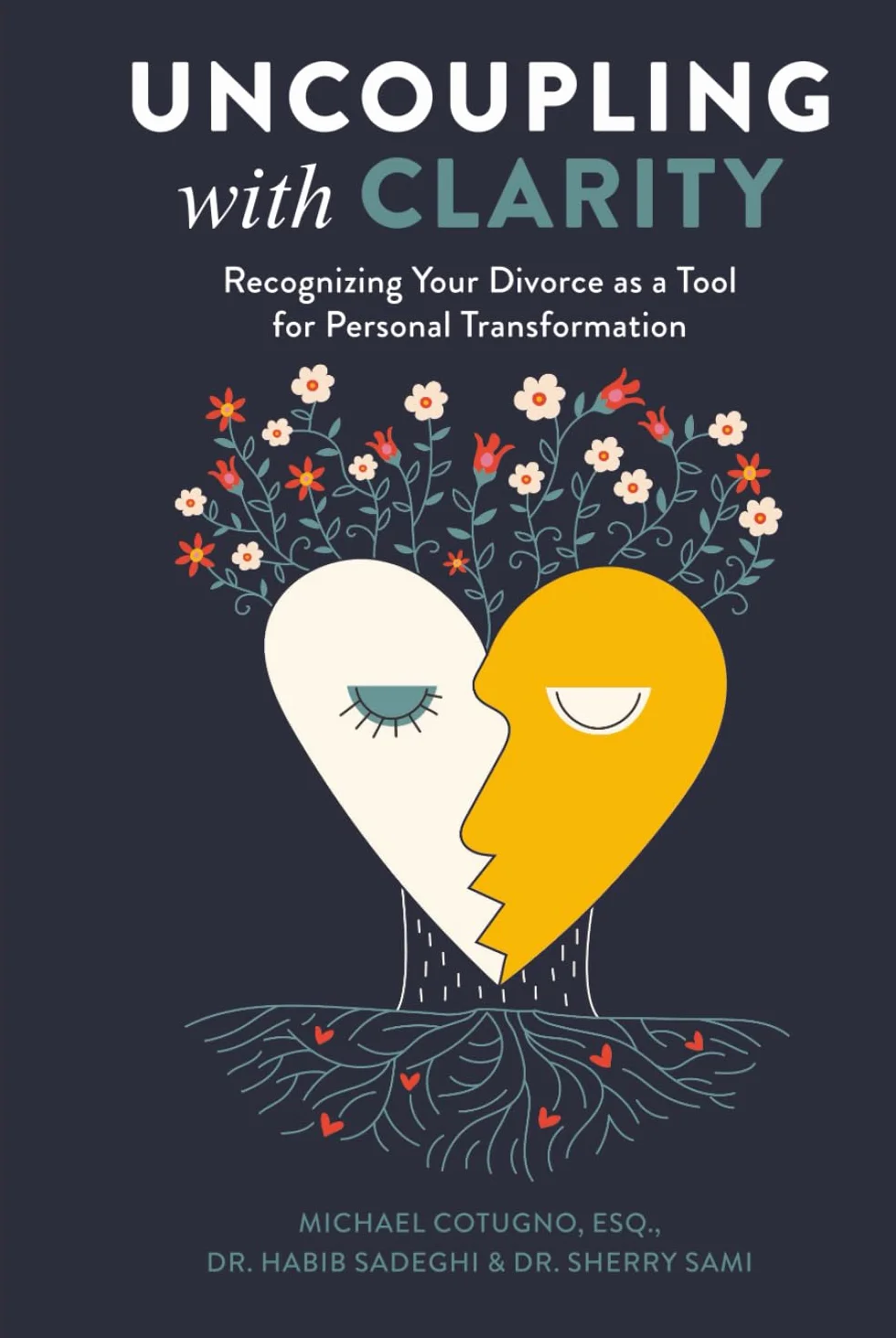 Uncoupling with Clarity: Recognizing your divorce as a tool for personal transformation