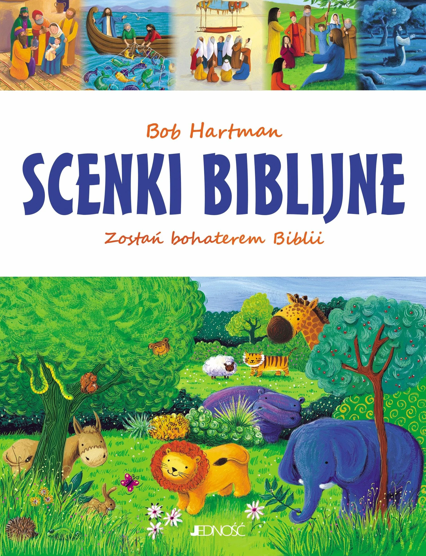 SCENKI BIBLIJNE. ZOSTAŃ BOHATEREM BIBLII