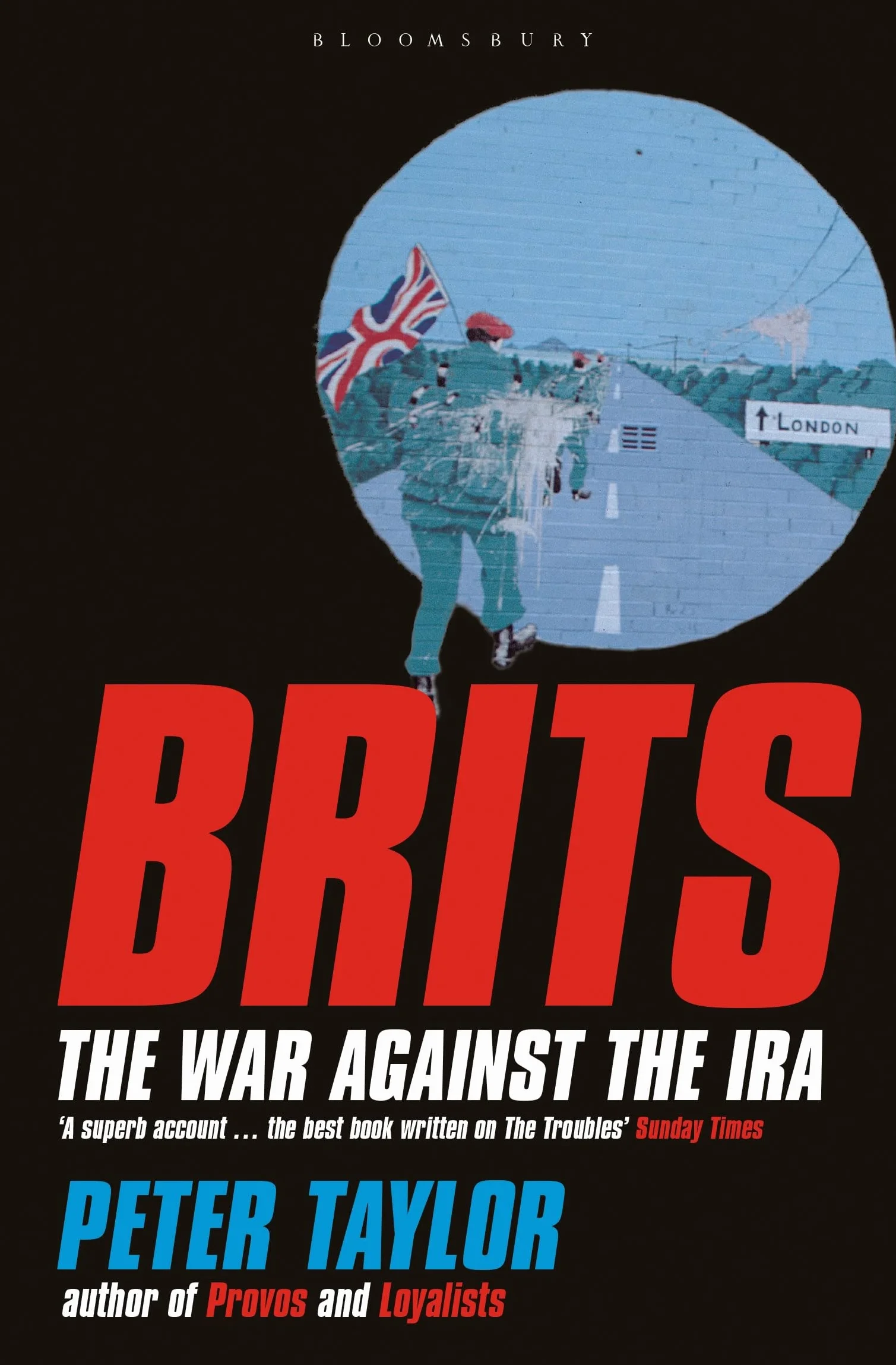 Brits: The War Against the IRA
