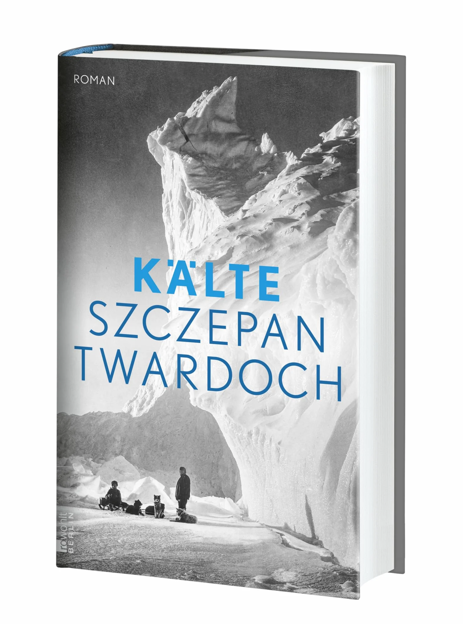 Kälte: Roman | Nominiert für den Preis der Leipziger Buchmesse 2025