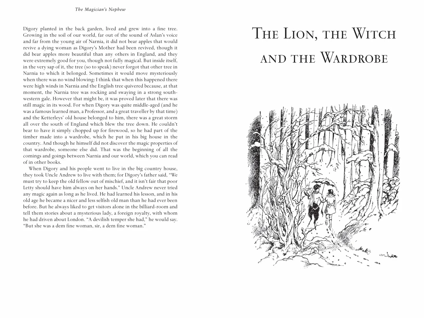 The Chronicles of Narnia: Step through the Wardrobe in these illustrated classics – a perfect gift for children of all ages, from the official Narnia publisher!