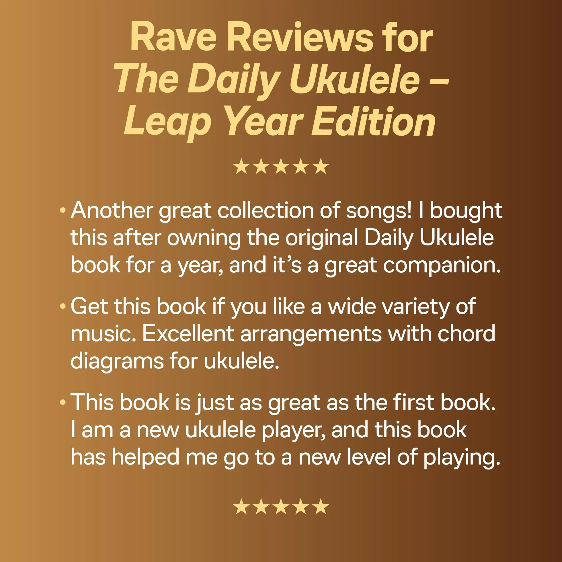 The daily ukulele - leap year edition: 366 More Great Songs for Better Living