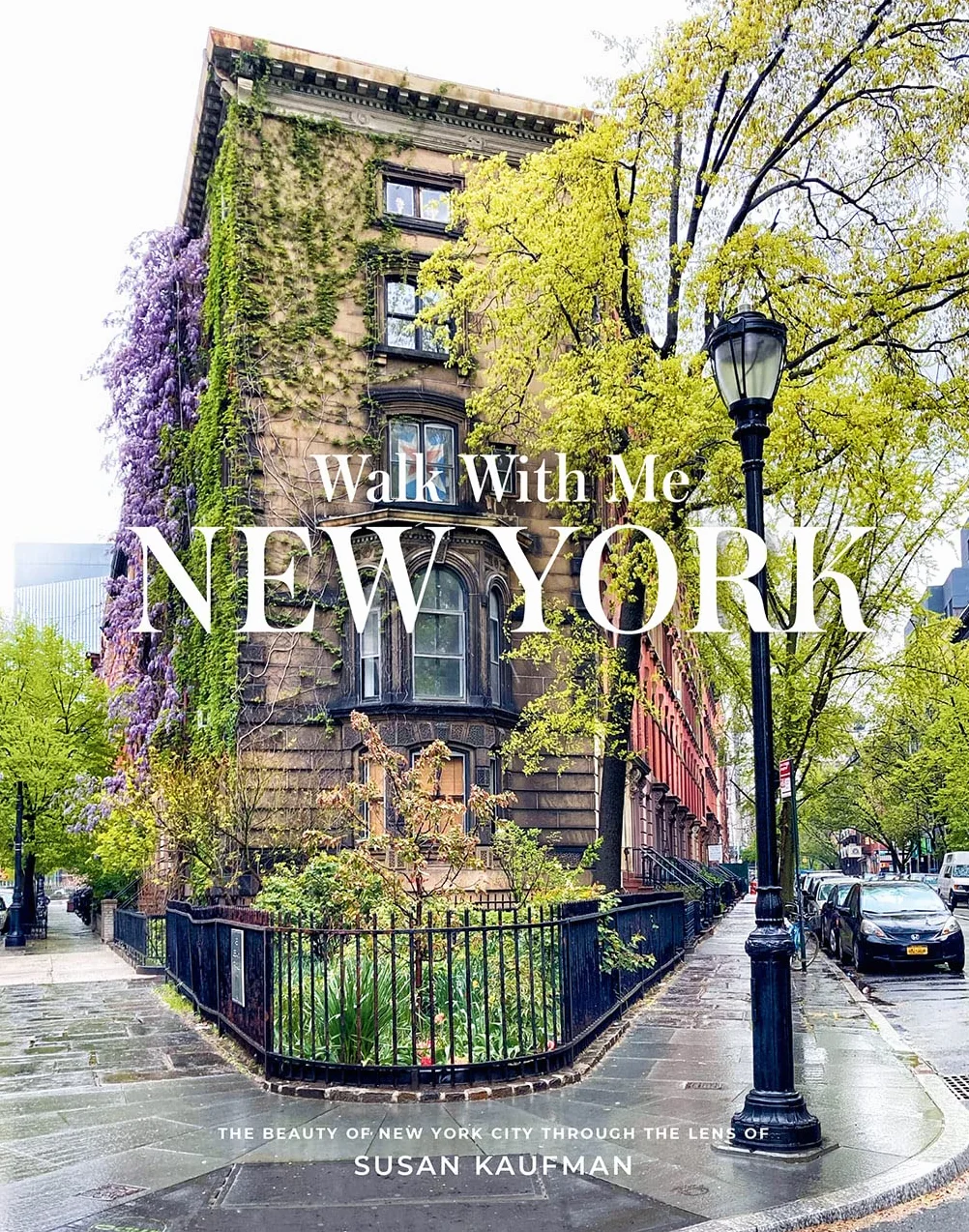 Walk With Me New York: Photographs