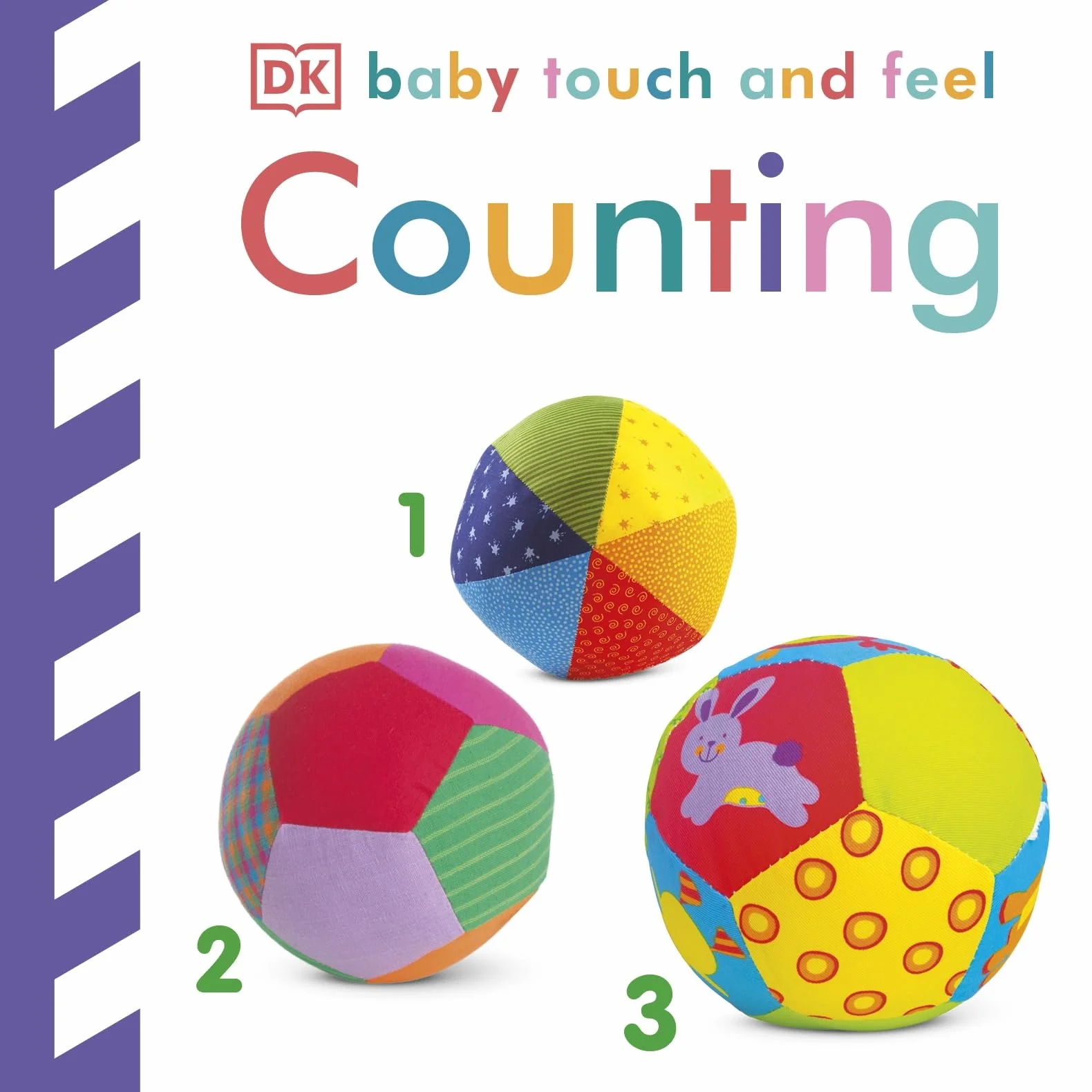 Baby Touch and Feel Counting: An Interactive Numbers Board Book