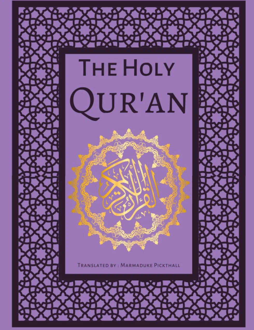 The Holy Quran: Easy and Clear English Translation of The Holy Qur'an | The Meaning of The Glorious Qur'an in English (Annotated)