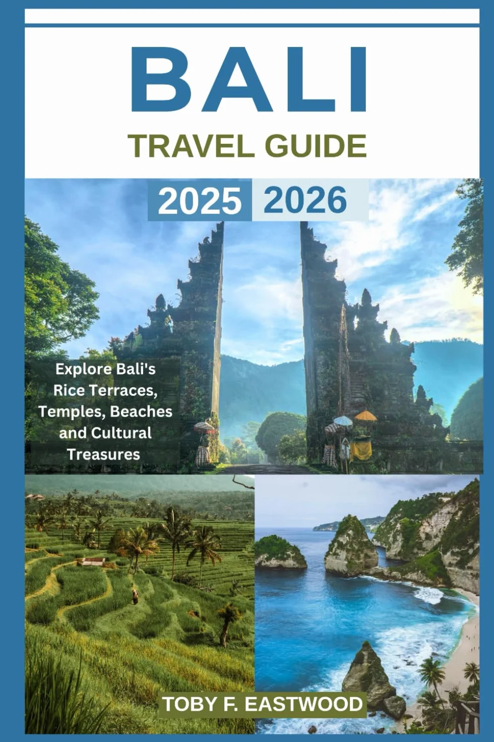 BALI TRAVEL GUIDE 2025 - 2026