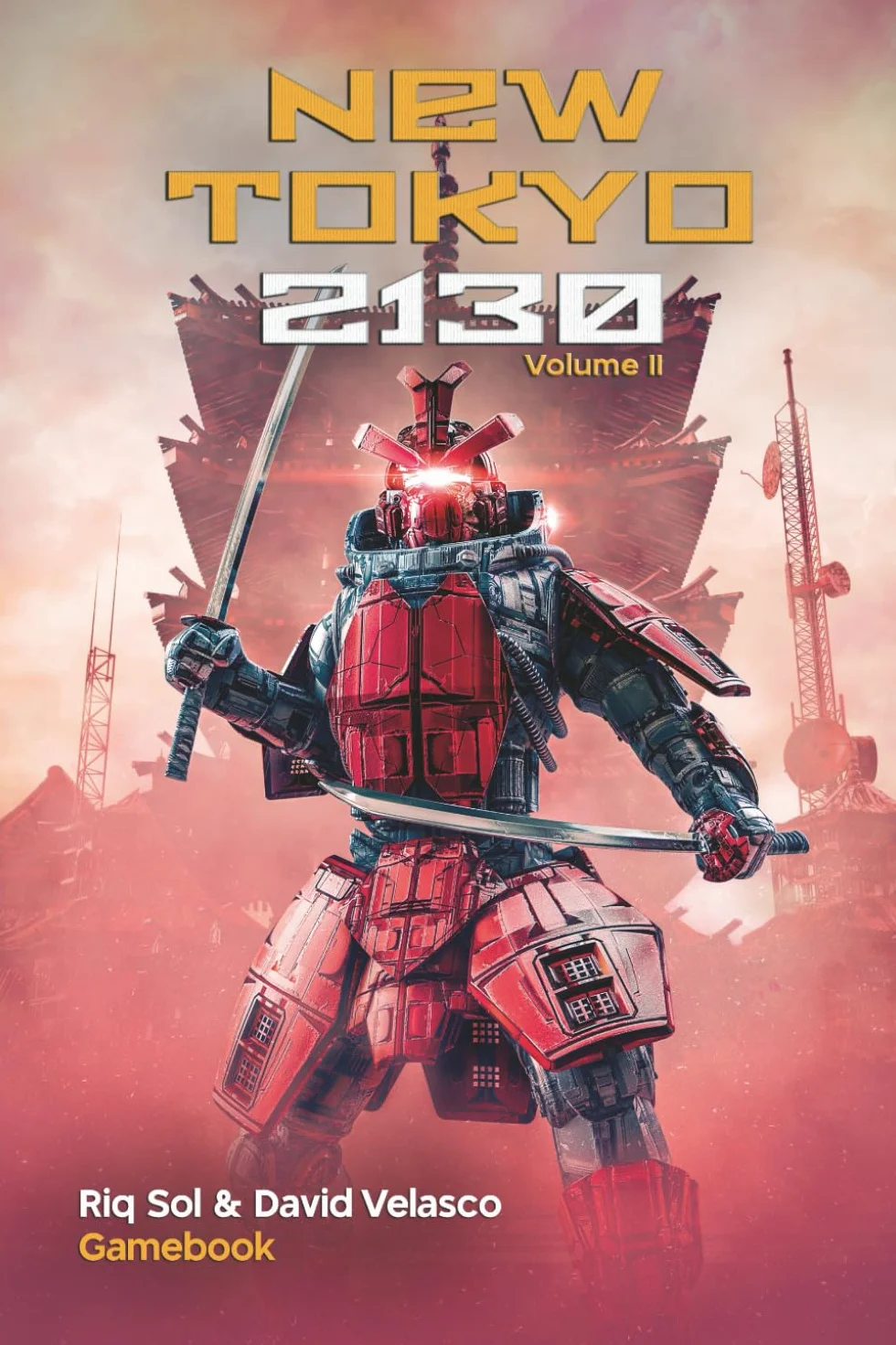 New Tokyo 2130, Volume II (Gamebook)