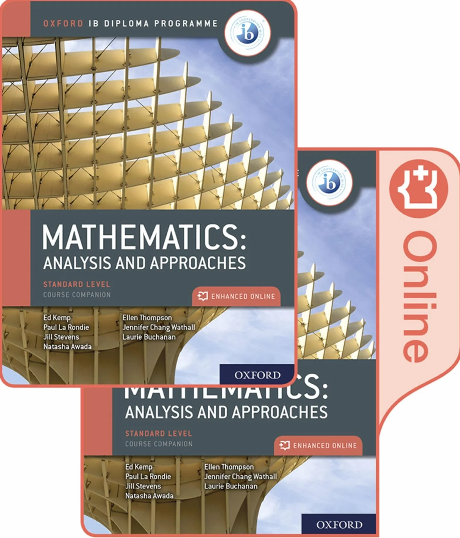 Oxford IB Diploma Programme IB Mathematics: Analysis and Approaches, Standard Level, Print and Enhanced Online Course Book Pack
