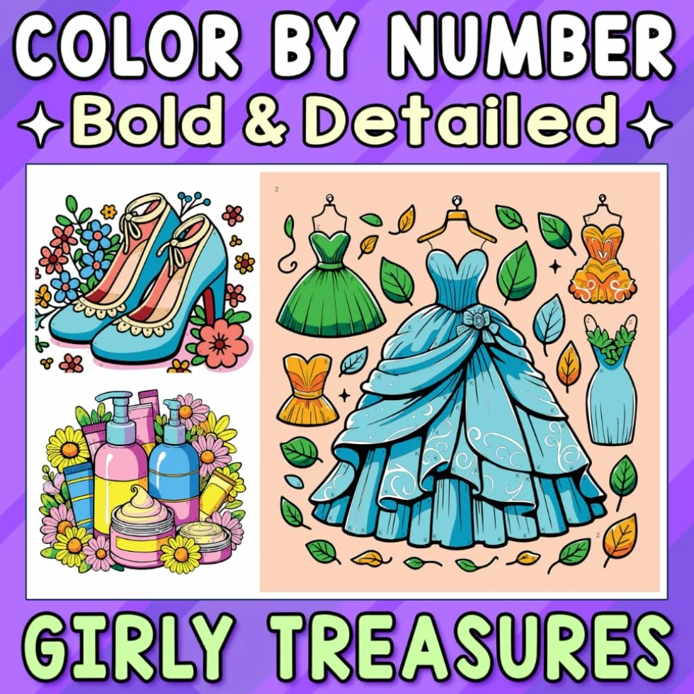 Color By Number Bold & Detailed Girly Treasures: Adorable Things for Adults and Teens to Relax, Unwind, and Enjoy Sweet Style
