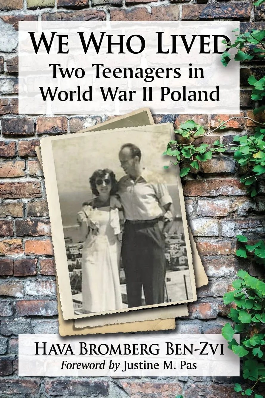We Who Lived: Two Teenagers in World War II Poland