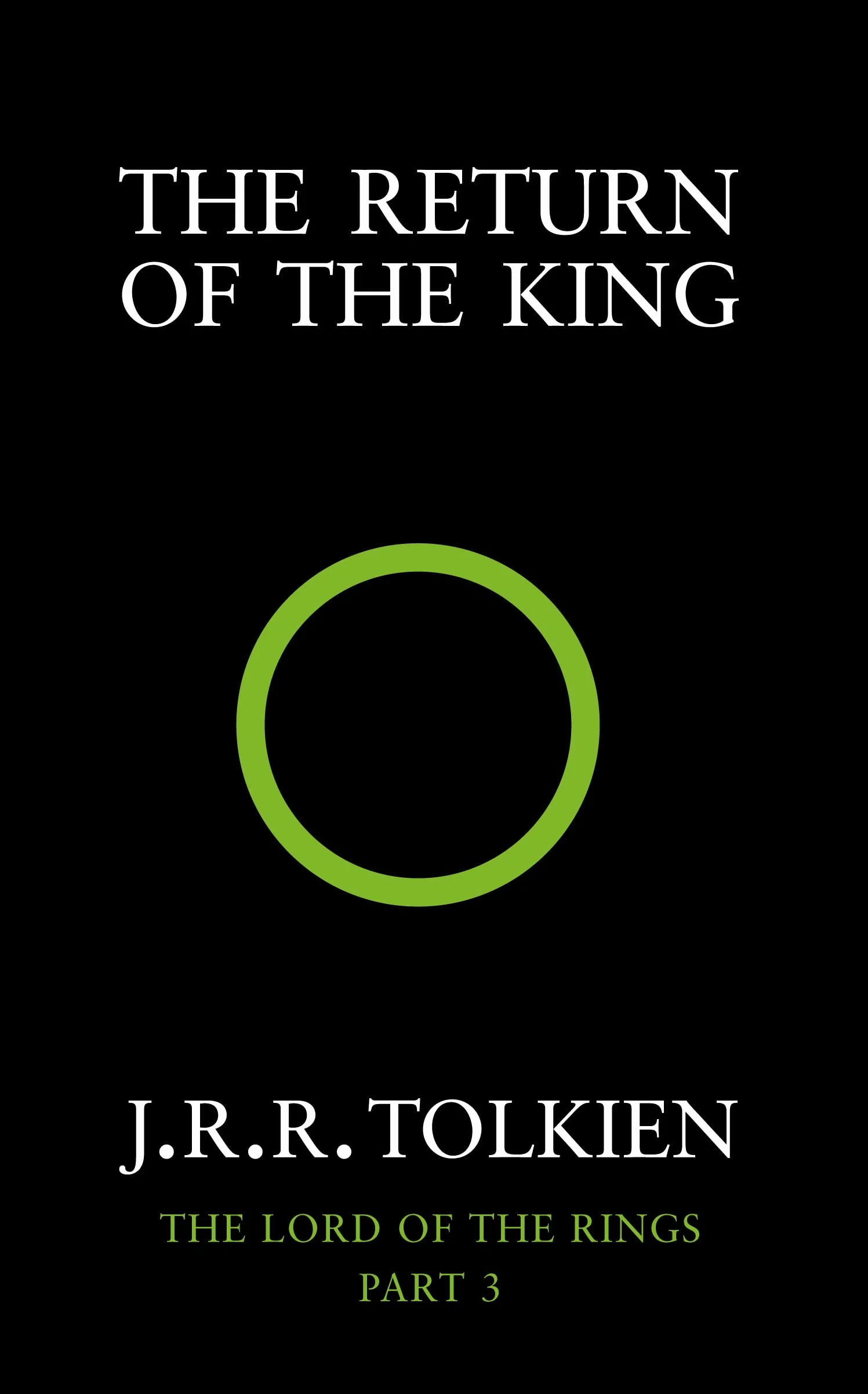The Return of the King: J.R.R. Tolkien: Book 3