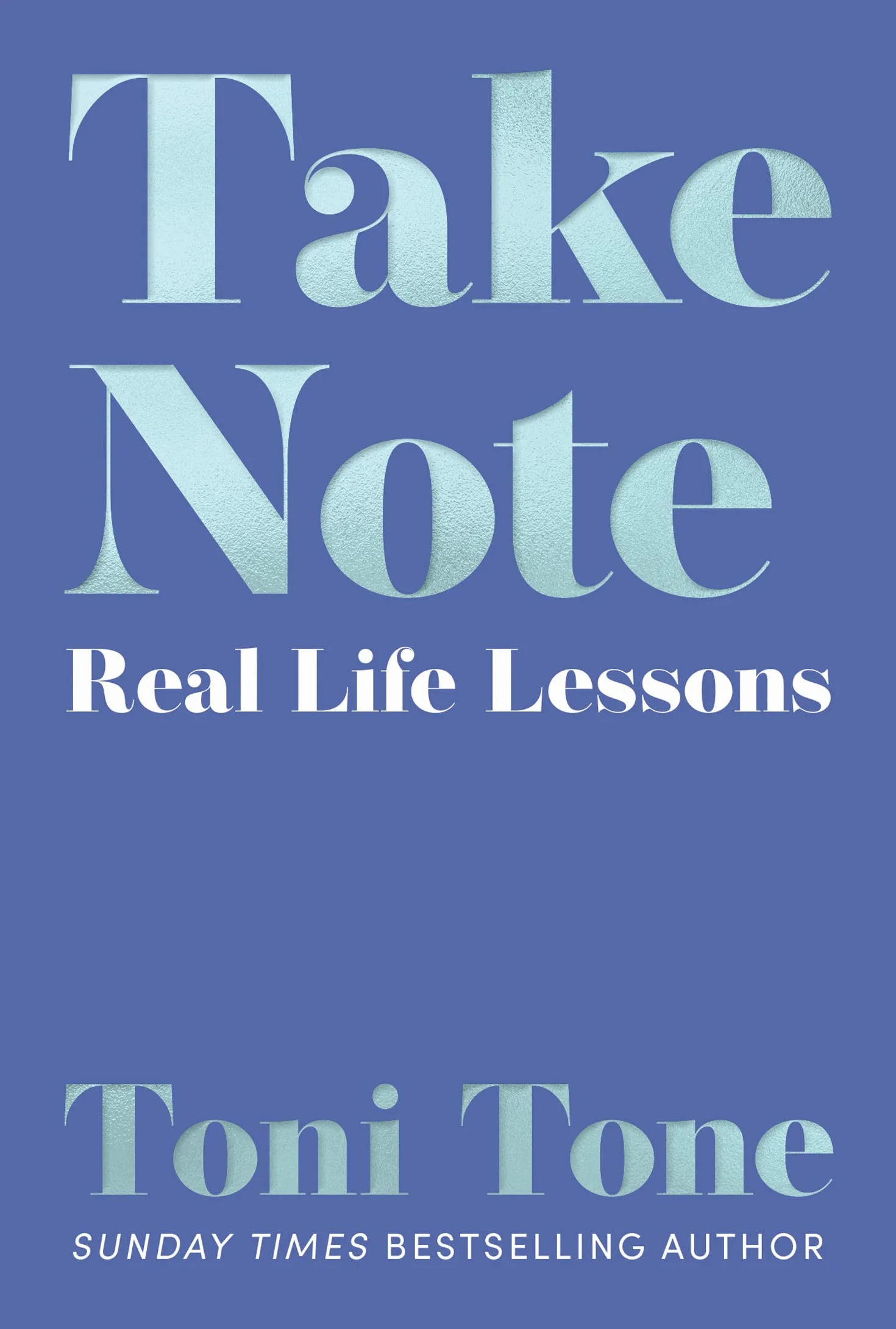 Take Note: Real Life Lessons
