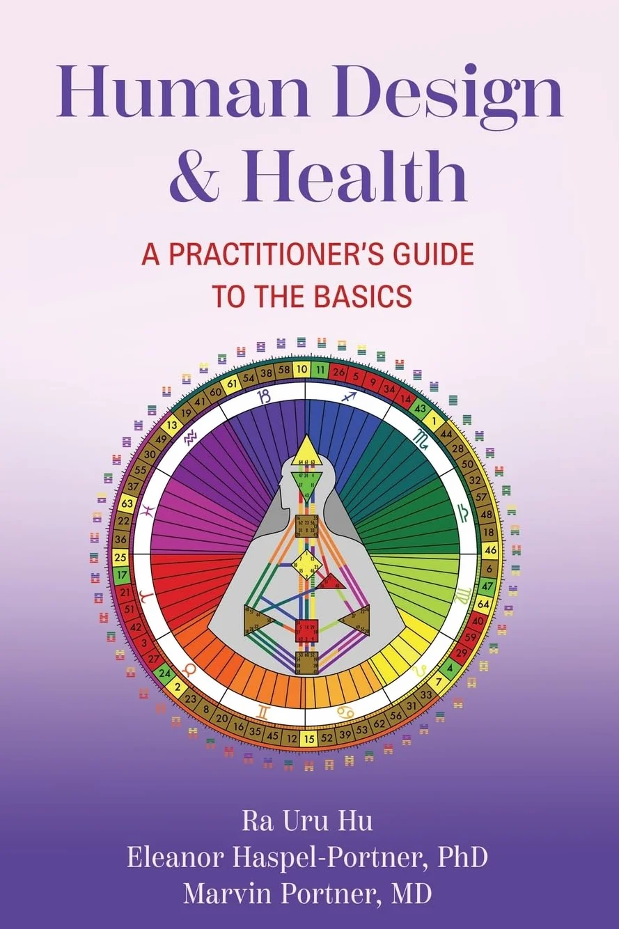 Human Design & Health: A Practitioner's Guide to the Basics
