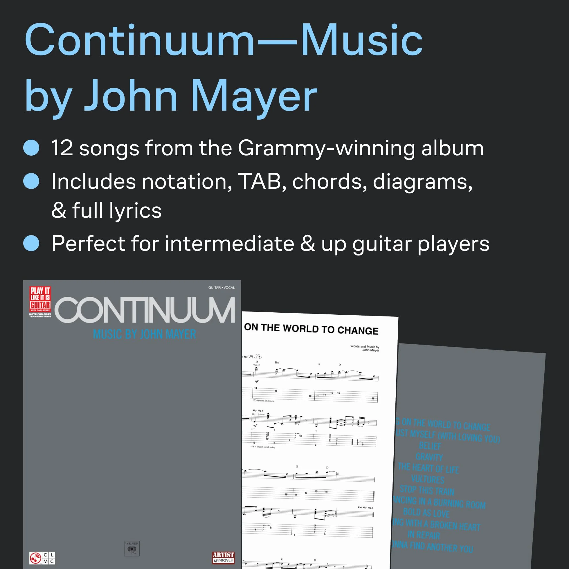 John mayer : continuum - play it like it is - guitar tab: Music by John Mayer