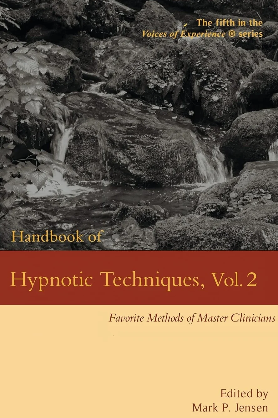 Handbook of Hypnotic Techniques, Vol. 2: Favorite Methods of Master Clinicians: 5
