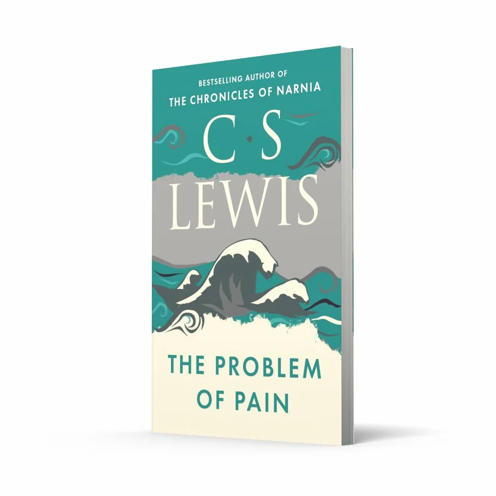The Problem of Pain: A Philisophical Christian Book on Faith and Suffering