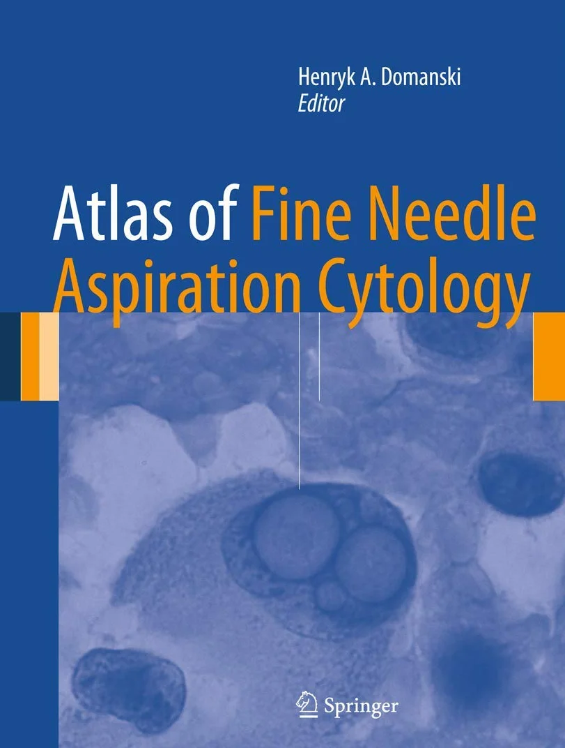 Atlas of Fine Needle Aspiration Cytology