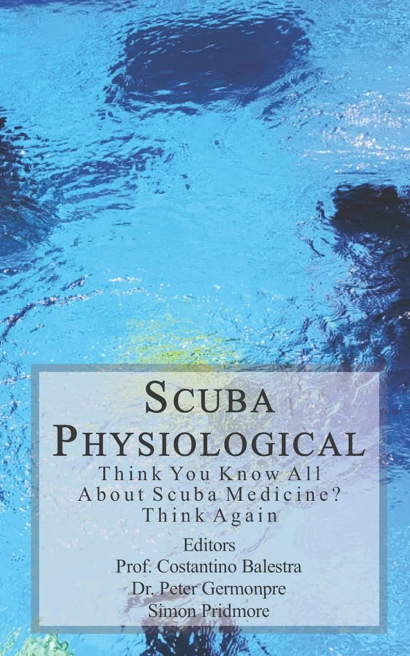 Scuba Physiological: Think You Know All About Scuba Medicine? Think again!: 5