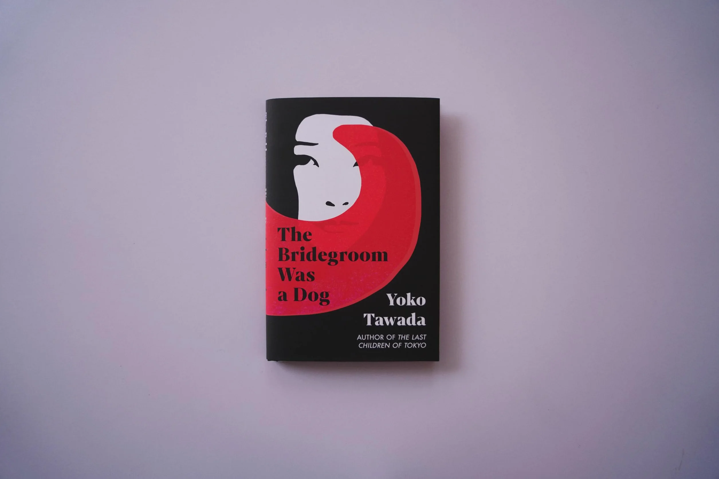 The Bridegroom Was a Dog: Yoko Tawada
