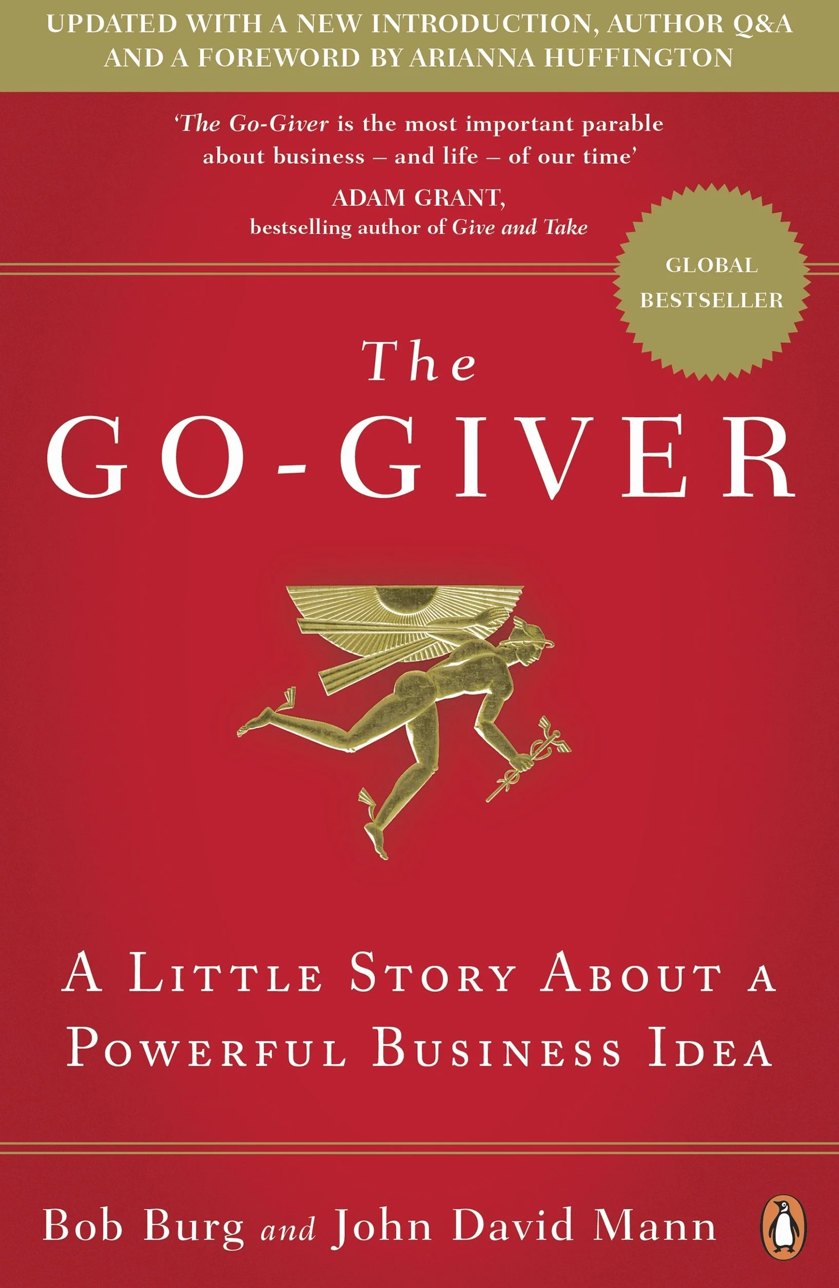 The Go-Giver: A Little Story About a Powerful Business Idea