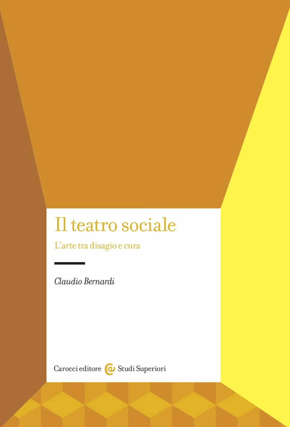 Il teatro sociale. L'arte tra disagio e cura