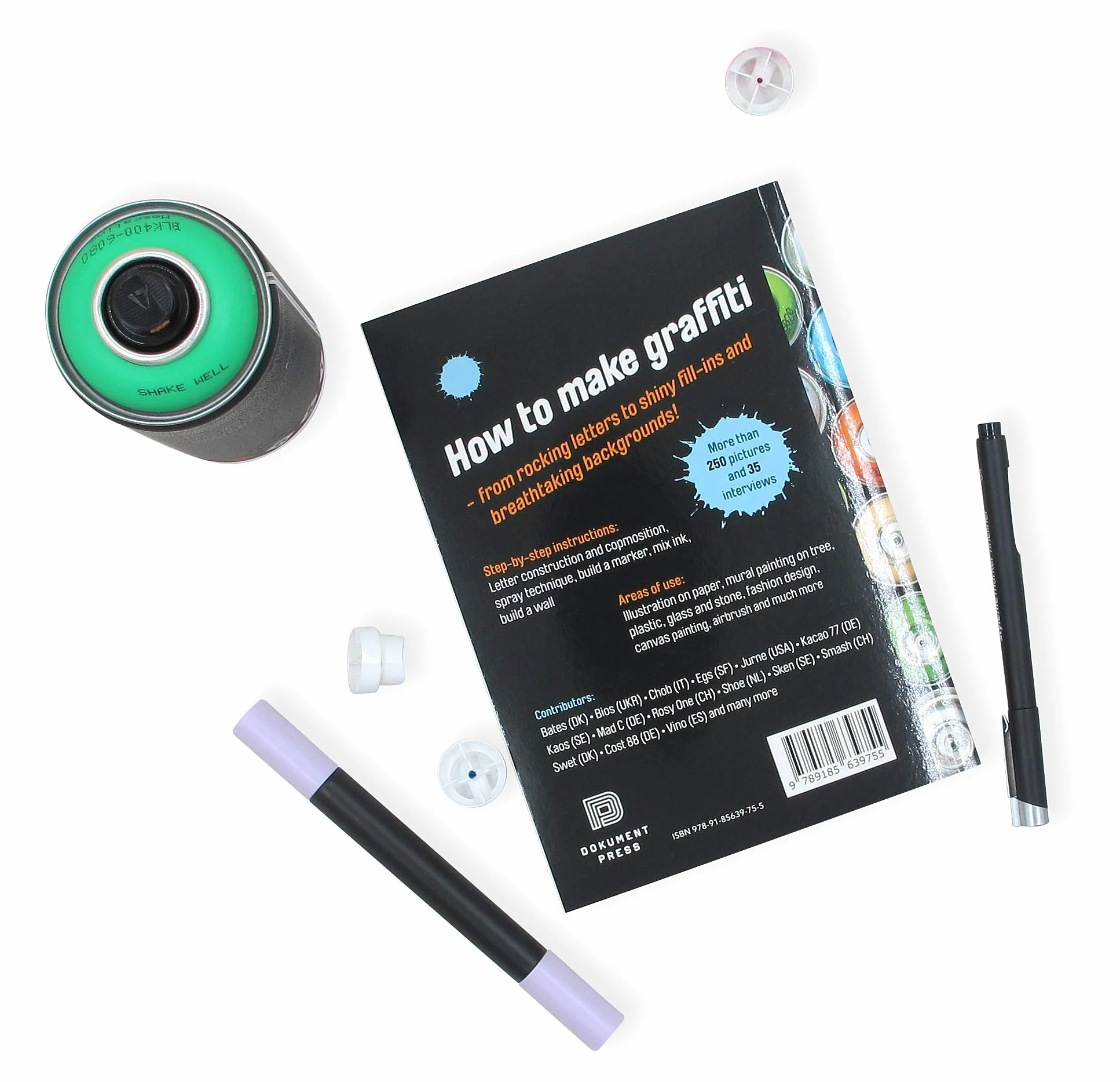 Graffiti Cookbook: The Complete Do-It-Yourself-Guide to Graffiti