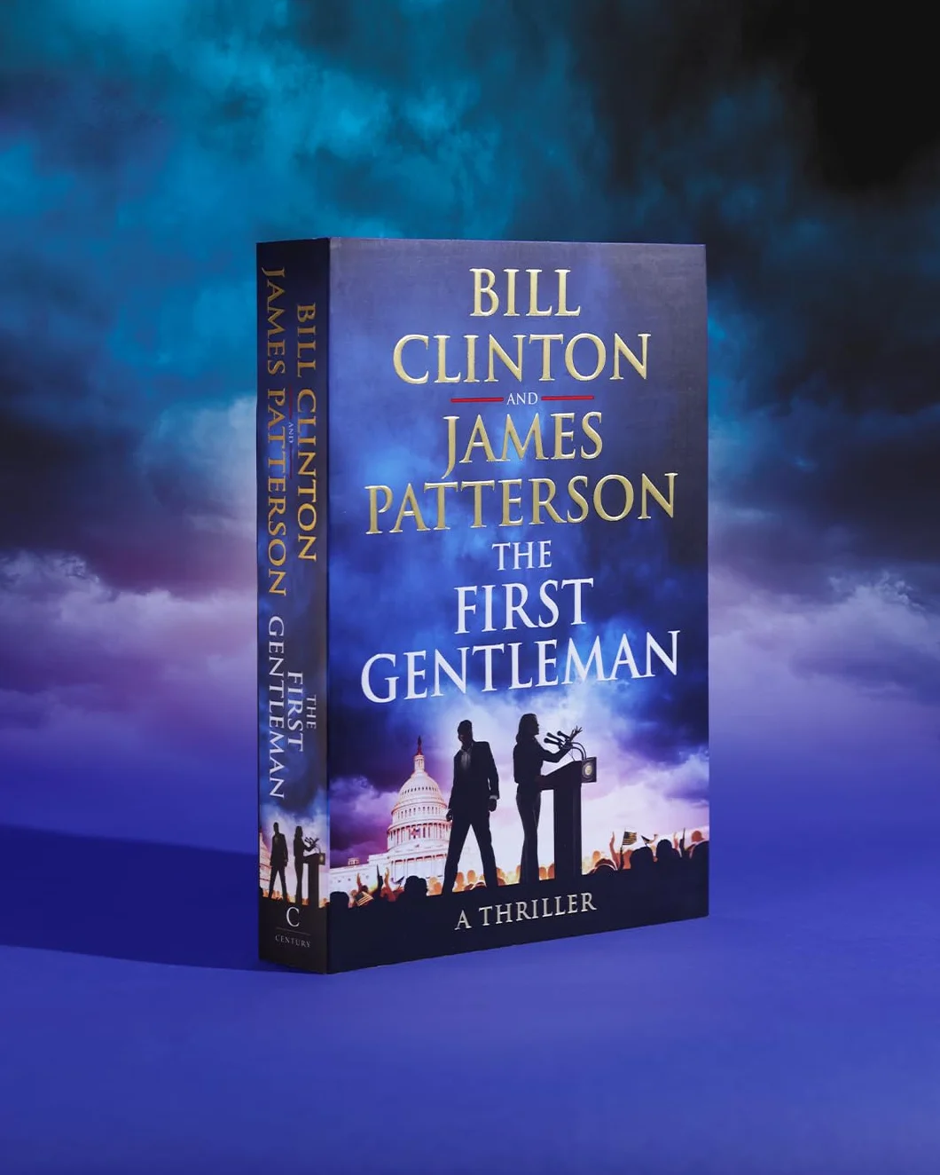 The First Gentleman: The gripping new political thriller and Sunday Times bestseller from the authors of The President is Missing