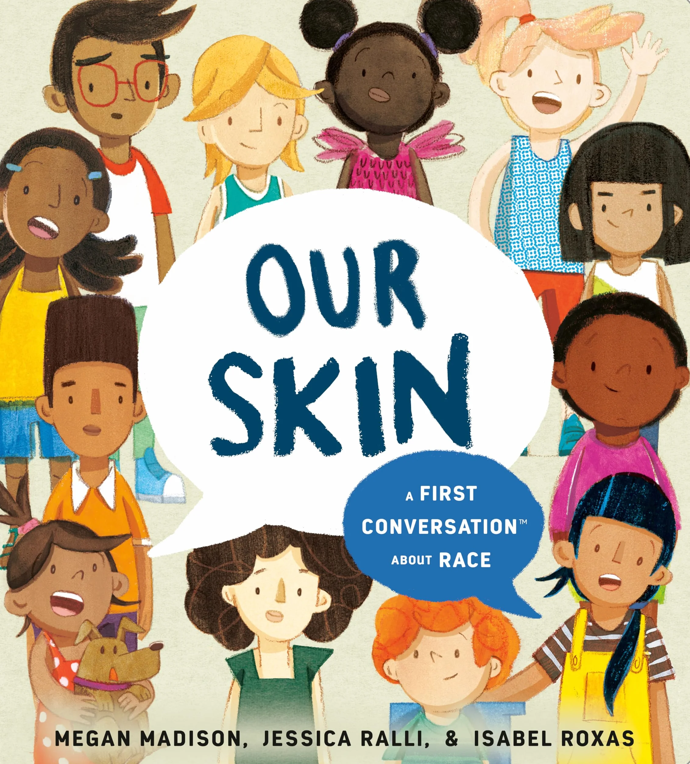 Our Skin: A First Conversation About Race