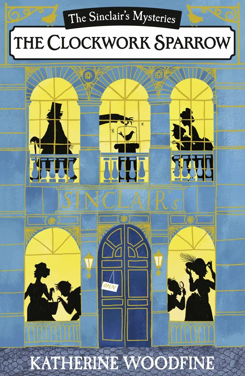 The Clockwork Sparrow: the thrilling classic and bestselling children’s historical mystery adventure!