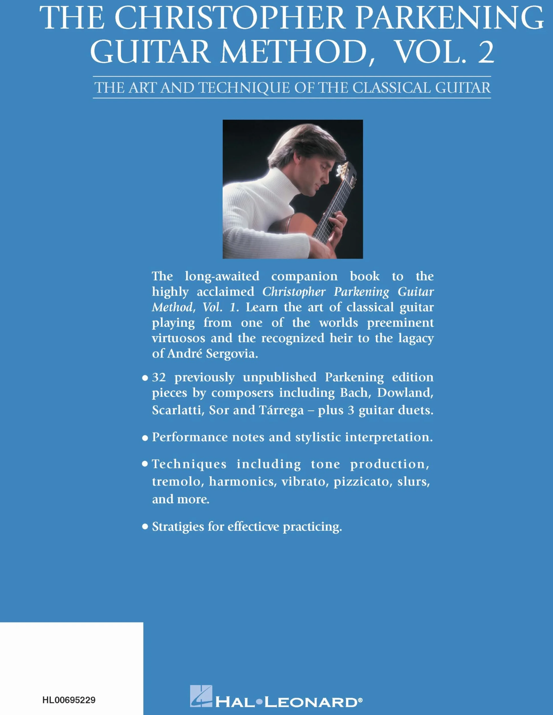 The christopher parkening guitar method - vol. 2 guitare: Guitar Technique