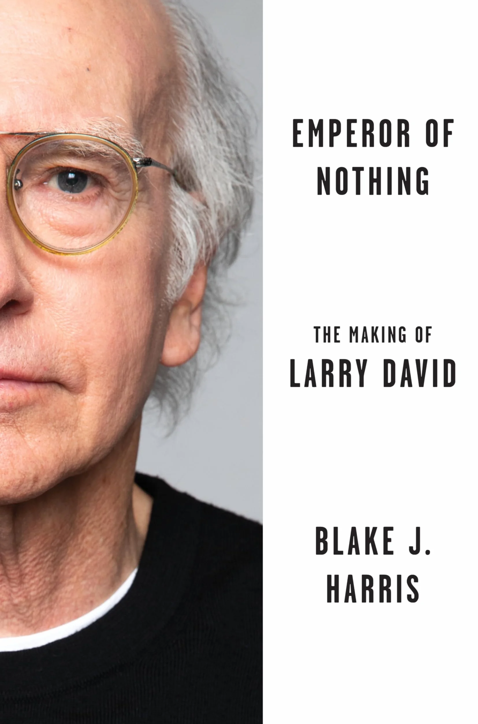 Emperor of Nothing: The Making of Larry David