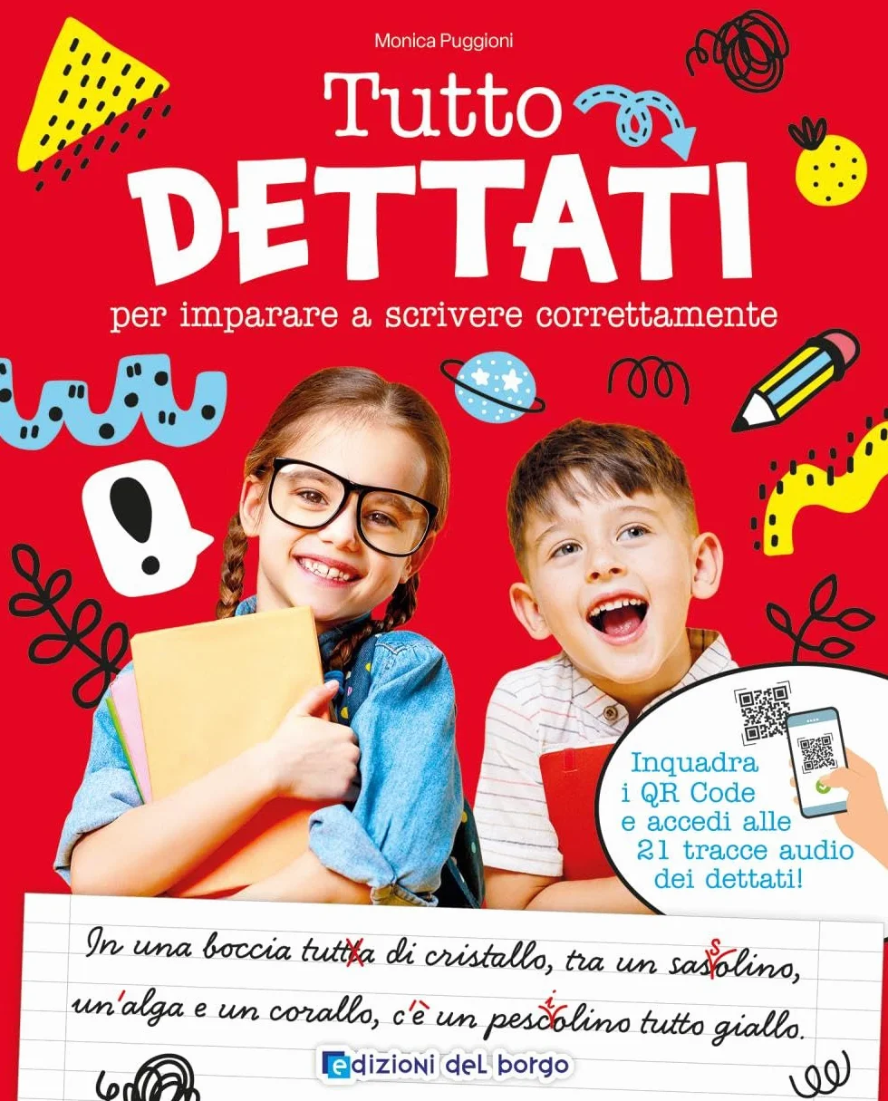 Tutto dettati. Per imparare a scrivere correttamente