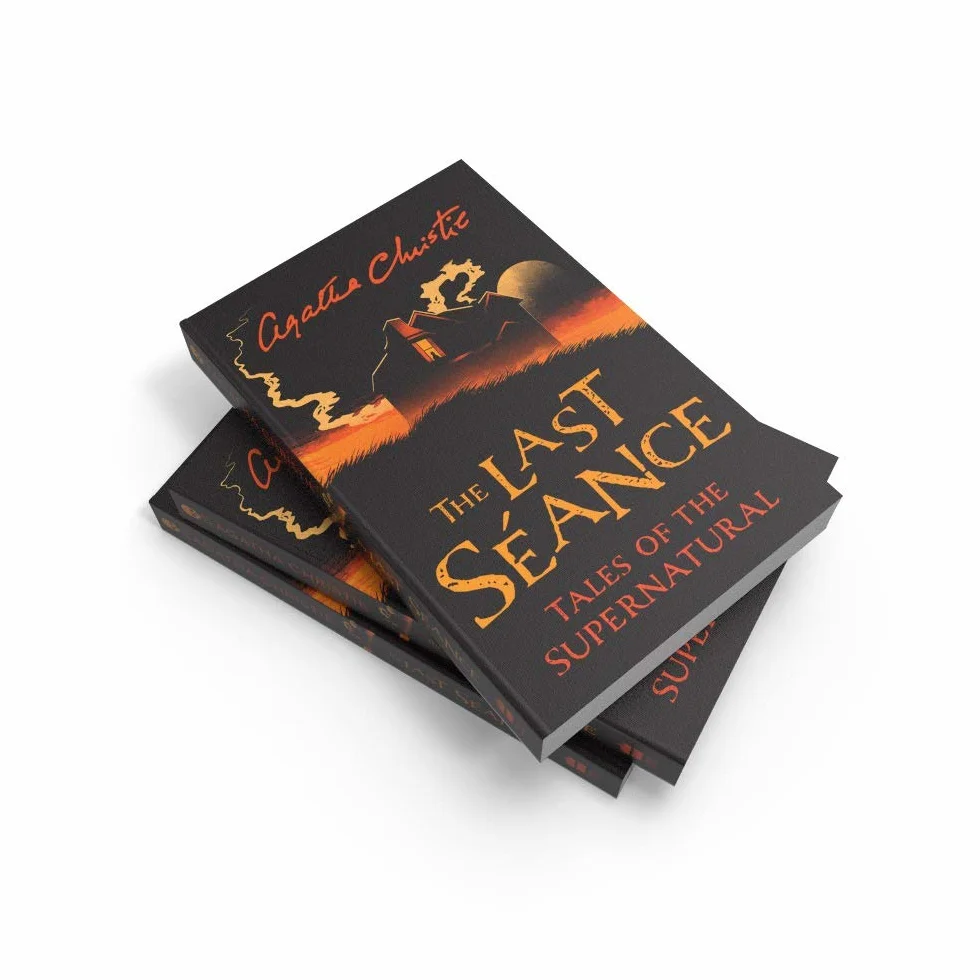 The Last Séance: Spooky and chilling ghost stories from the Queen of Crime for a haunted Halloween