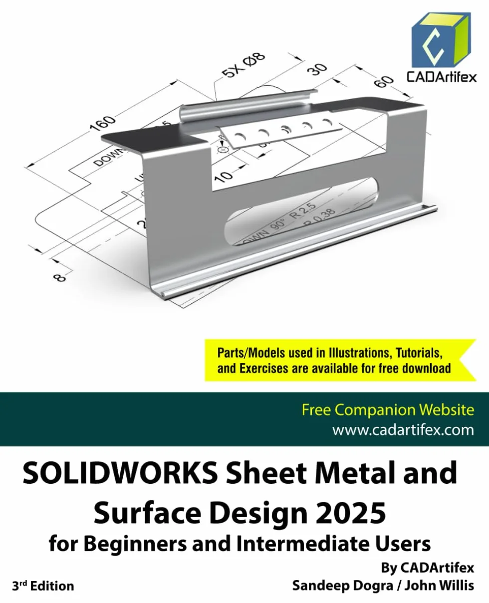 SOLIDWORKS Sheet Metal and Surface Design 2025 for Beginners and Intermediate Users