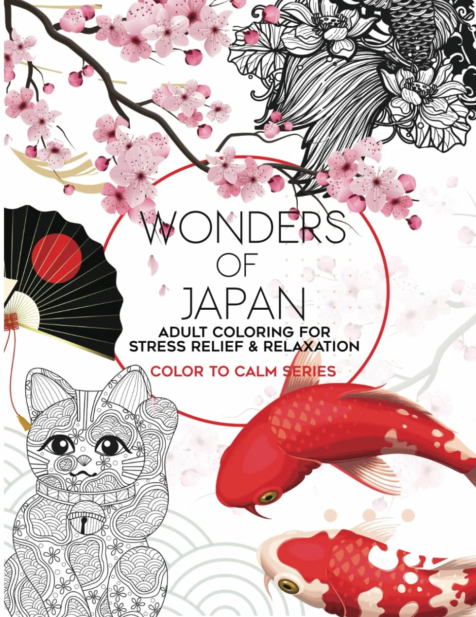 Wonders Of Japan: Coloring Book For Adults