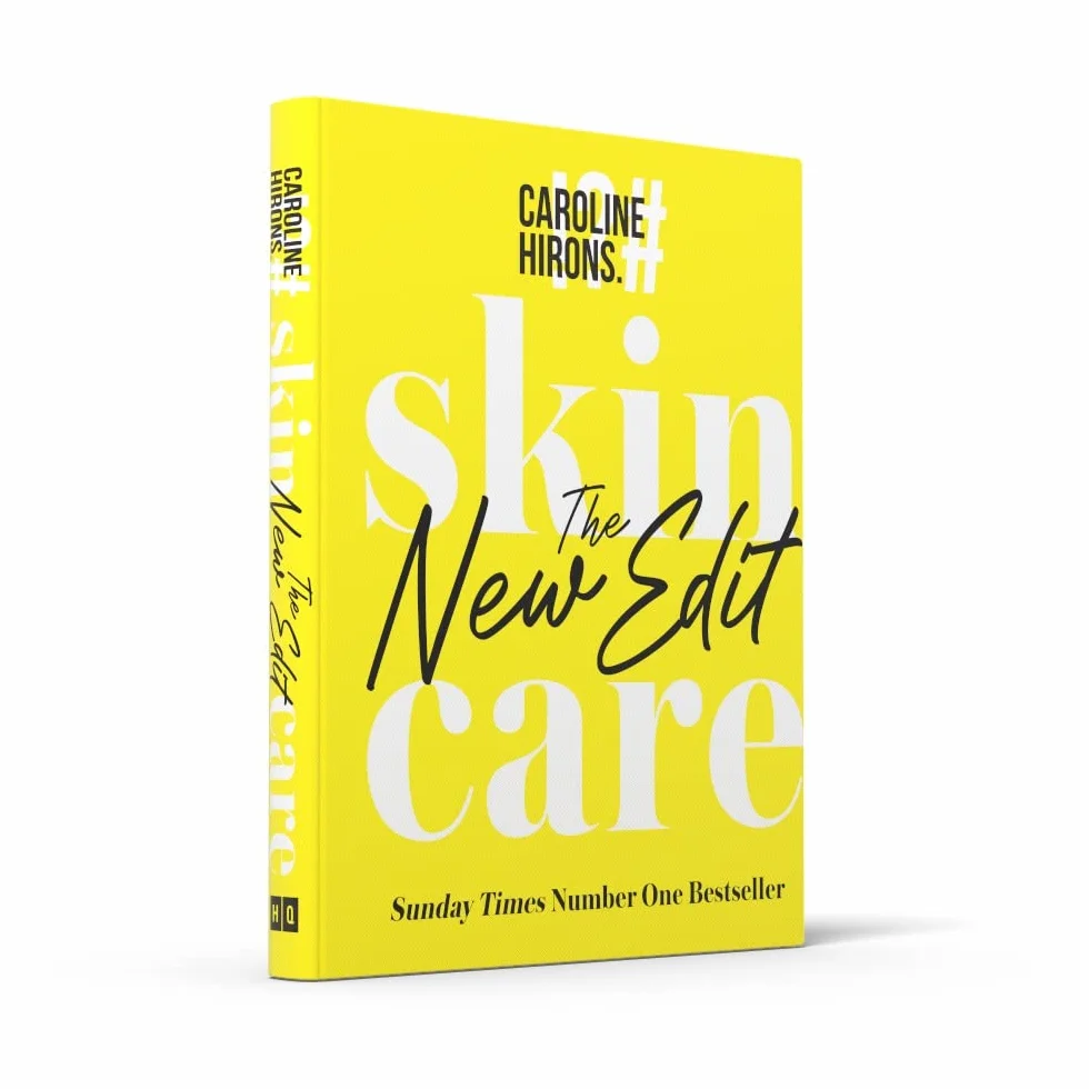 Skincare: The New Edit - The award-winning, no-nonsense guide with all new industry updates and recommendations for your skin