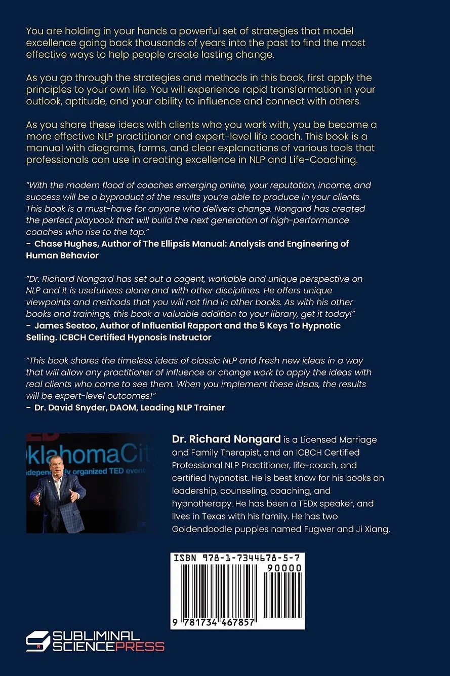 Excellence in NLP and Life Coaching: How to Structure Success and Create Influence at the Expert Level