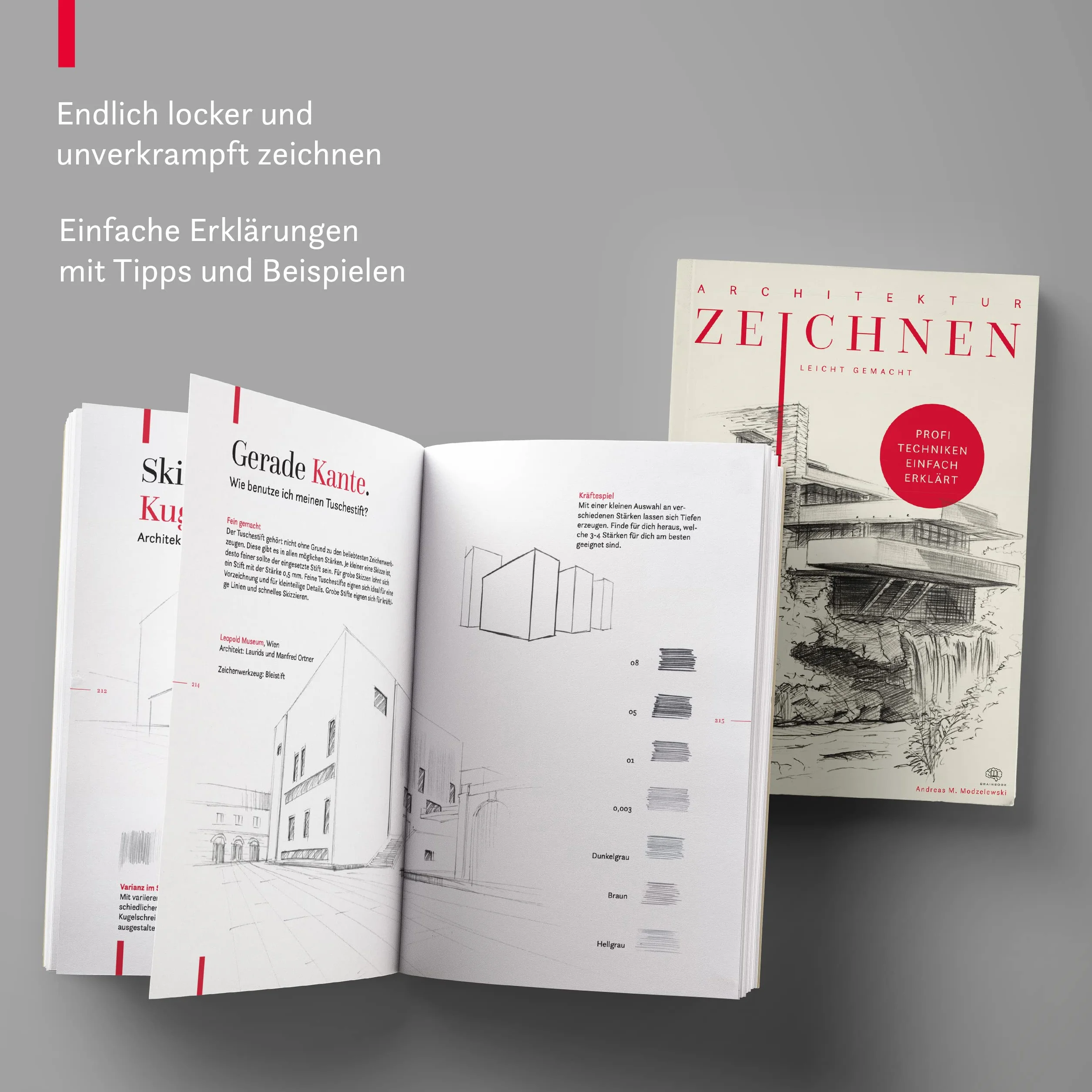 Architektur zeichnen leicht gemacht: Mit leicht verständlichen Anleitungen, vielen Übungen, Tipps und Tricks + Videotutorials