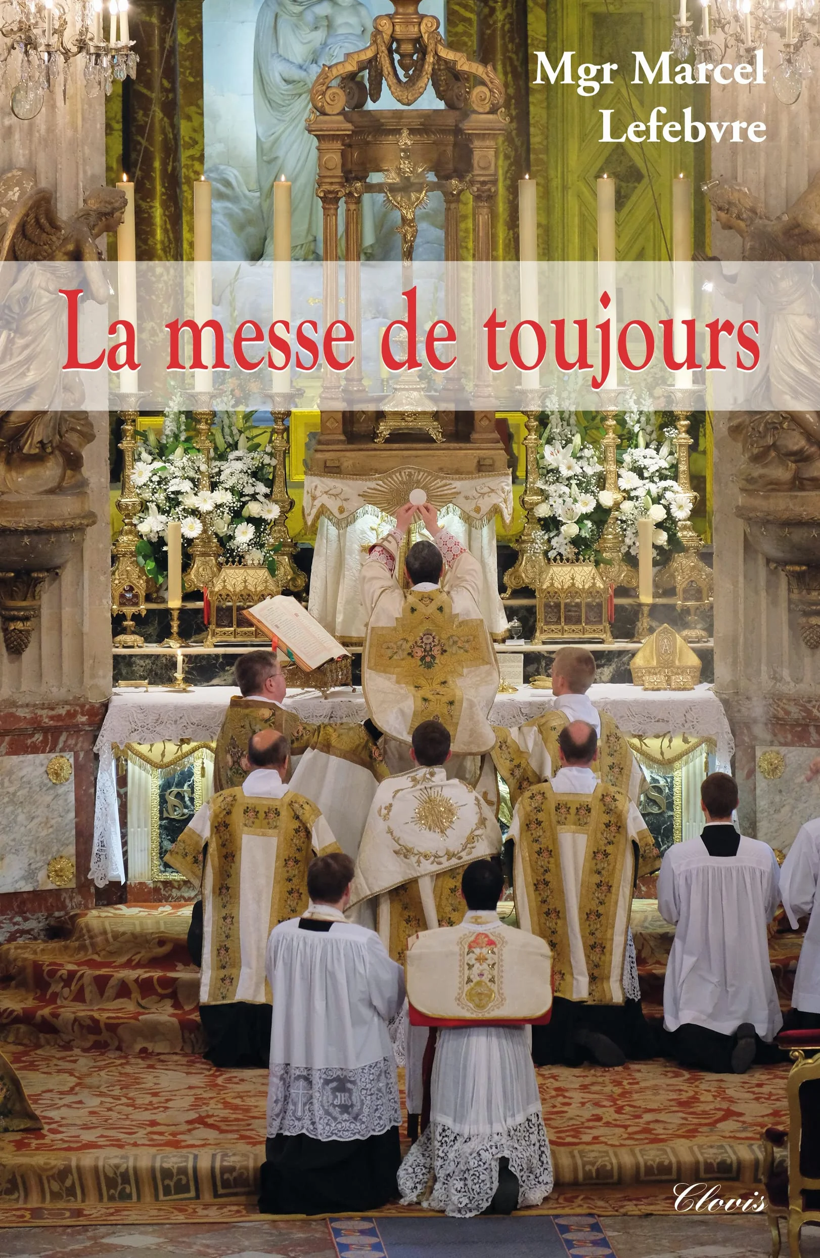 La messe de toujours: "Le trésor caché"