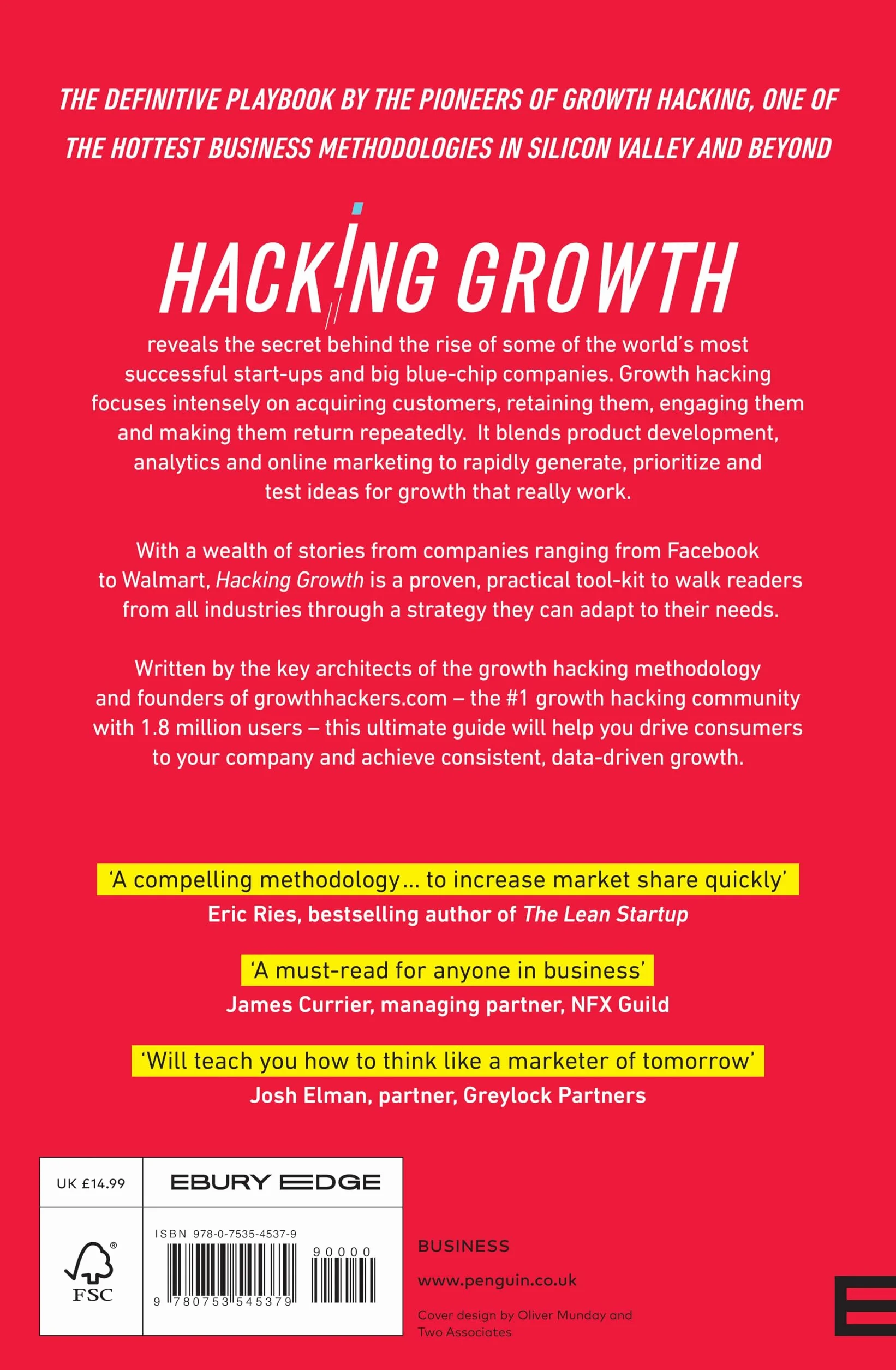 Hacking Growth: How Today's Fastest-Growing Companies Drive Breakout Success