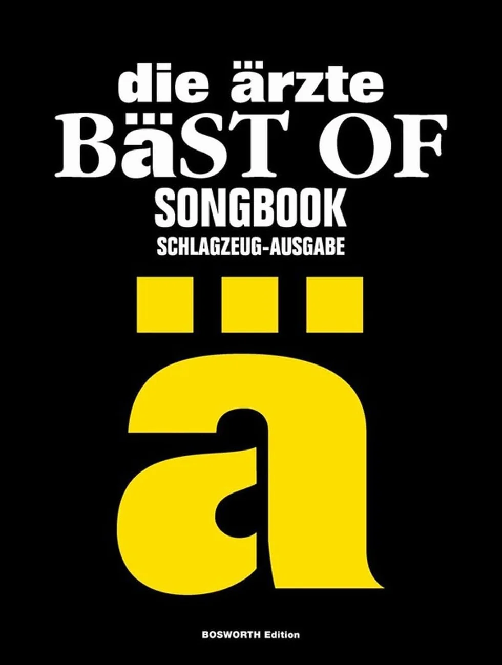 Die arzte: bast of songbook - schlagzeug-ausgabe