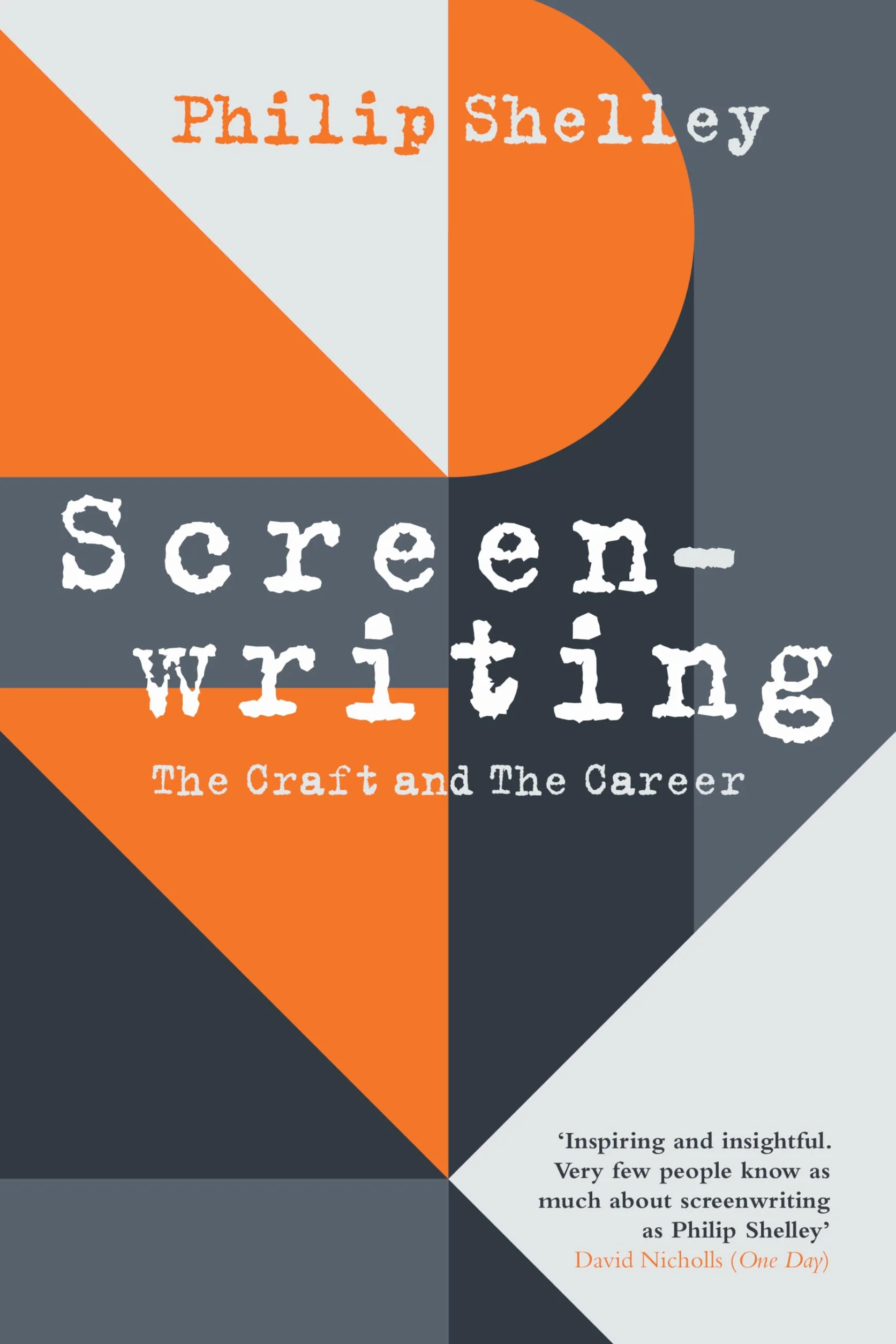 Screenwriting: The Craft and the Career
