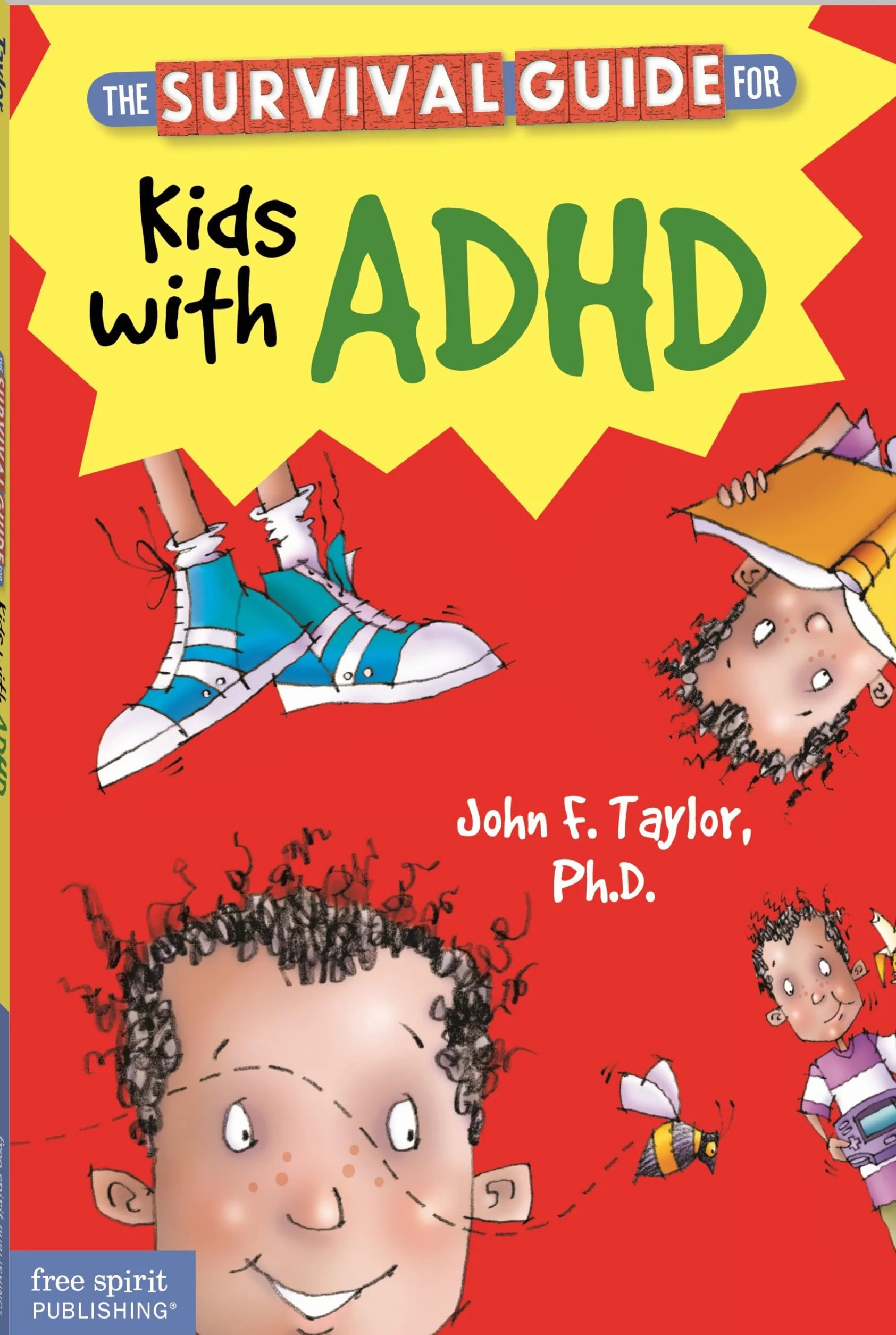 The Survival Guide for Kids with ADHD