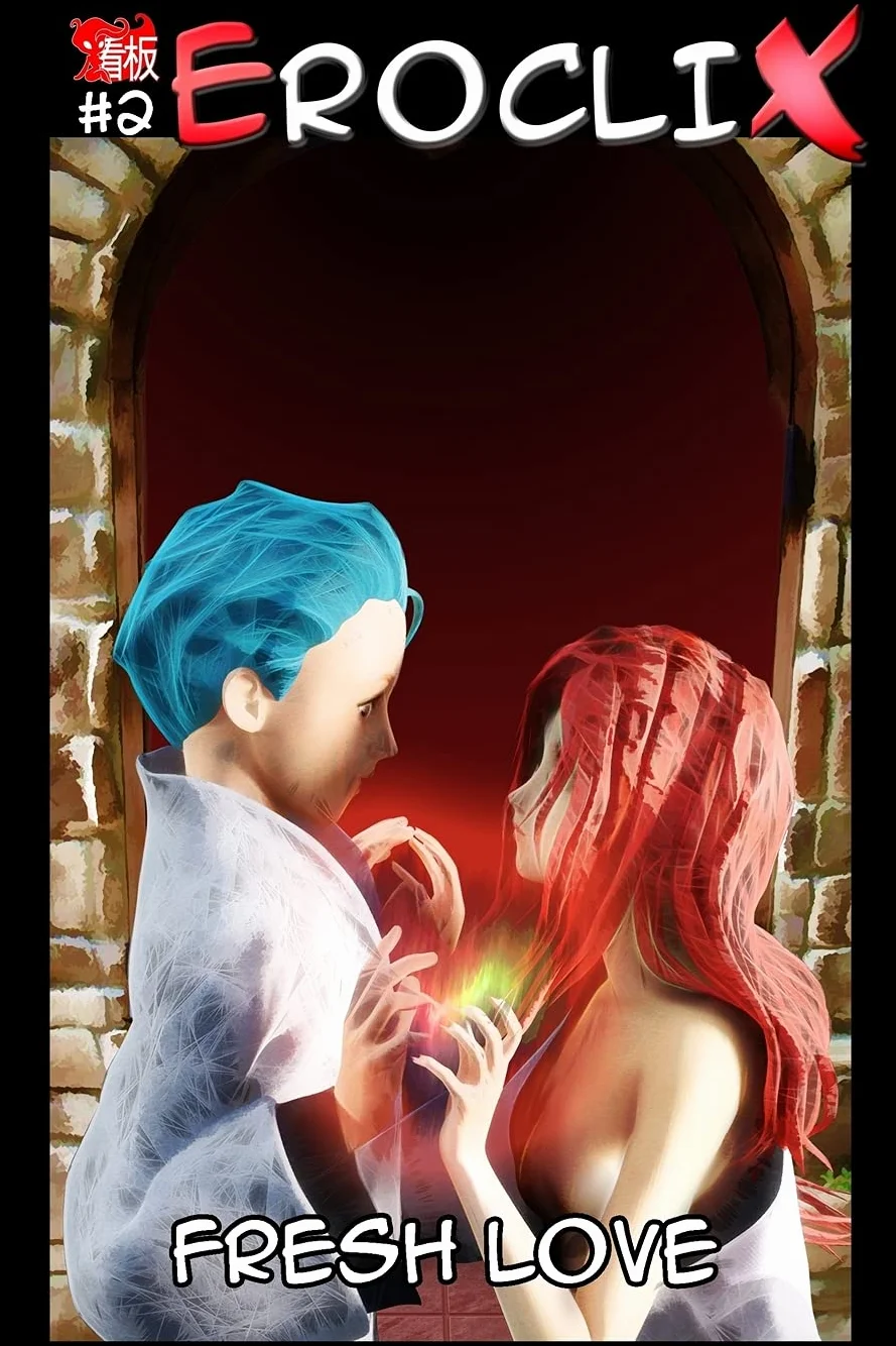 Eroclix #2: Fresh Love