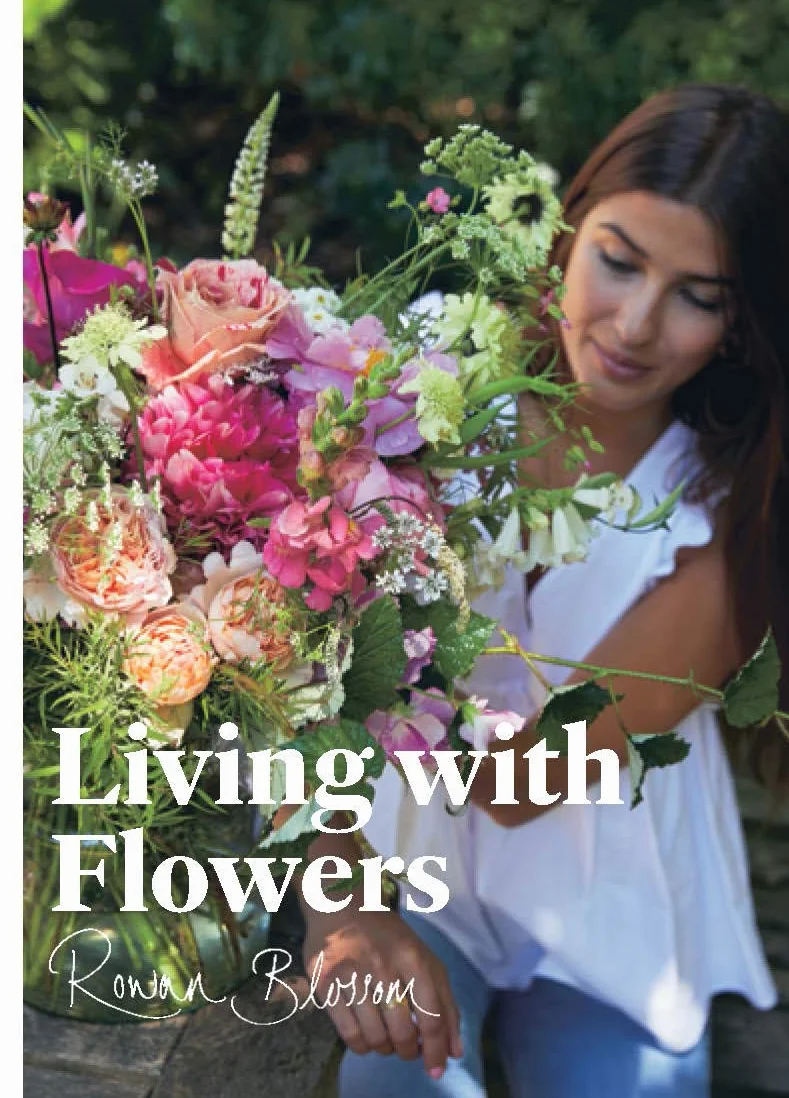 Living with Flowers Blooms & Bouquets for the Home /anglais