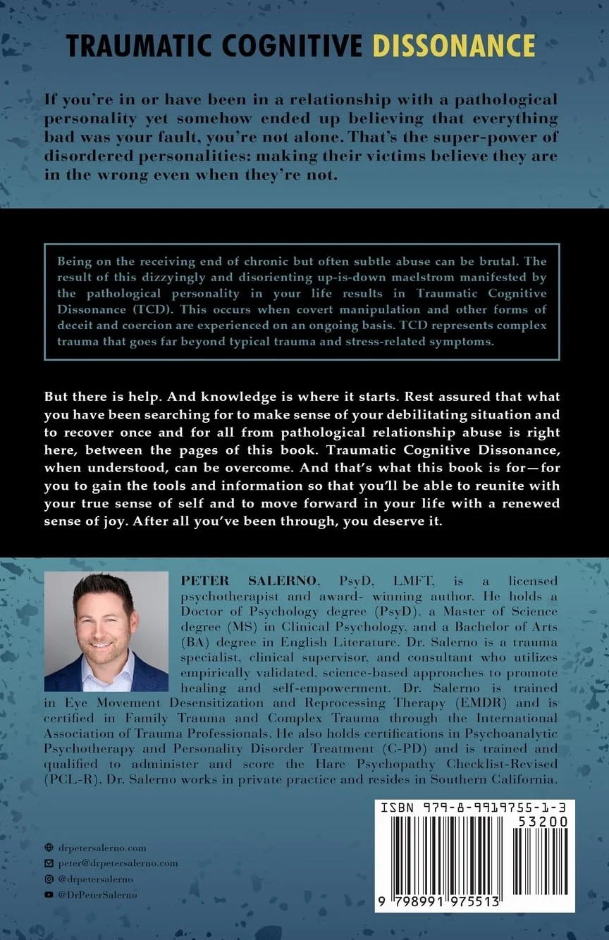 Traumatic Cognitive Dissonance: Healing From An Abusive Relationship With A Disordered Personality